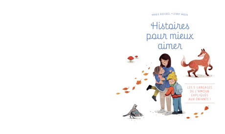 Histoires pour mieux aimer
