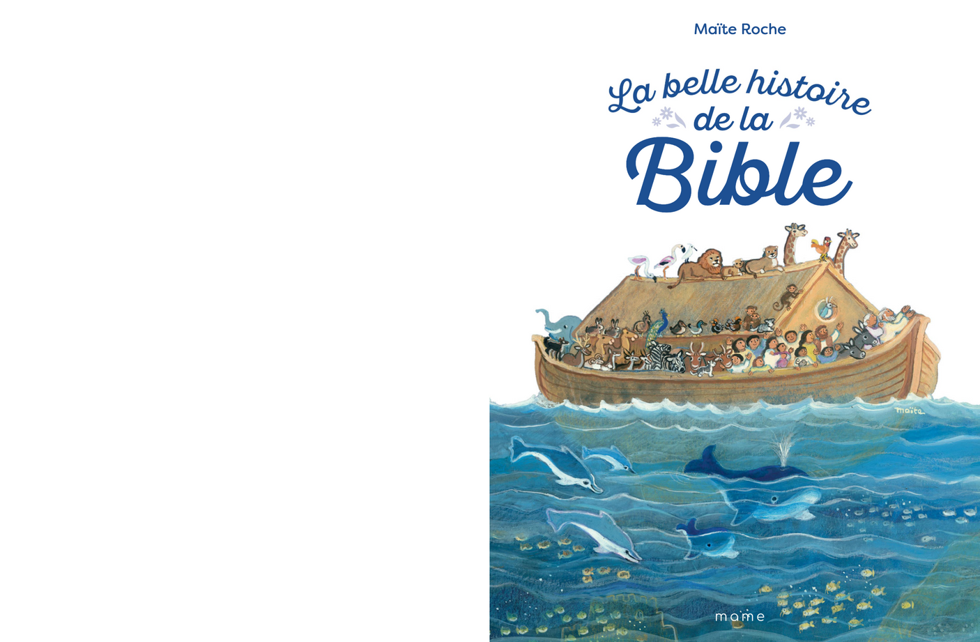 La Belle Histoire de la Bible