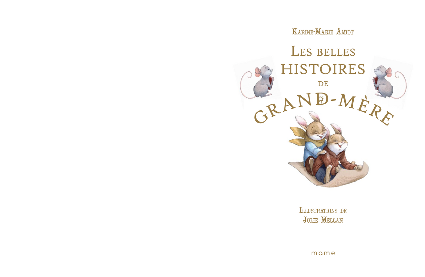 Les belles histoires de Grand-Mère