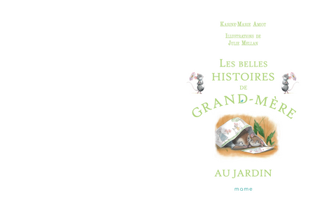 Les belles histoires de Grand-Mère au jardin