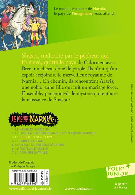 Le monde de Narnia. Vol. 3. Le cheval et son écuyer