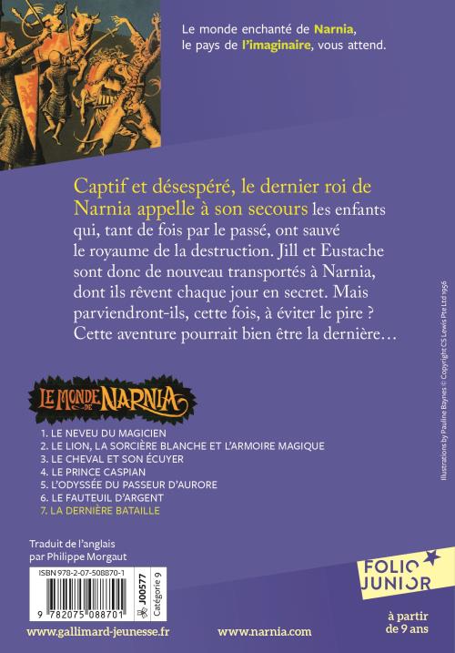 Le monde de Narnia. Vol. 7. La dernière bataille