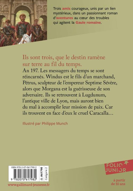 Les messagers du temps. Vol. 2. Le maître de Lugdunum