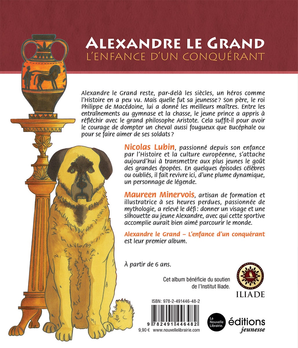 Alexandre Le Grand. L’Enfance d’un conquérant