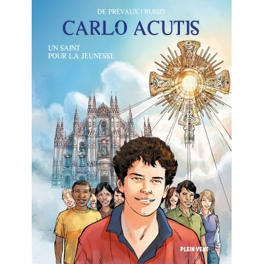 Carlo Acutis, un saint pour la jeunesse