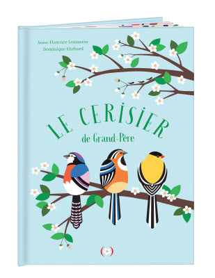 Le cerisier de Grand-Père