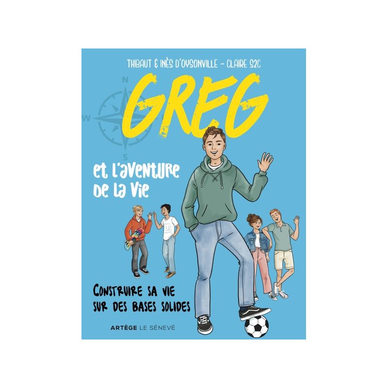 Greg et l'aventure de la vie