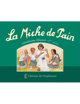 La miche de pain - Catéchisme illustré - 2ème année