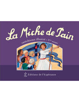 La miche de pain - Catéchisme illustré - 3ème année