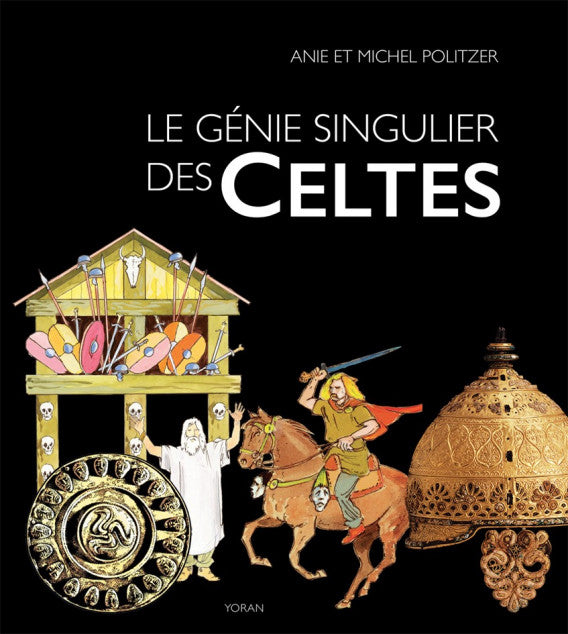 Le Génie singulier des Celtes