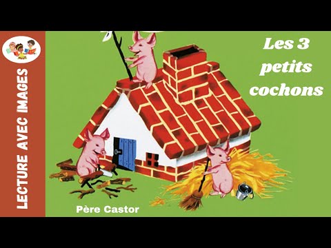 Les Trois Petits Cochons
